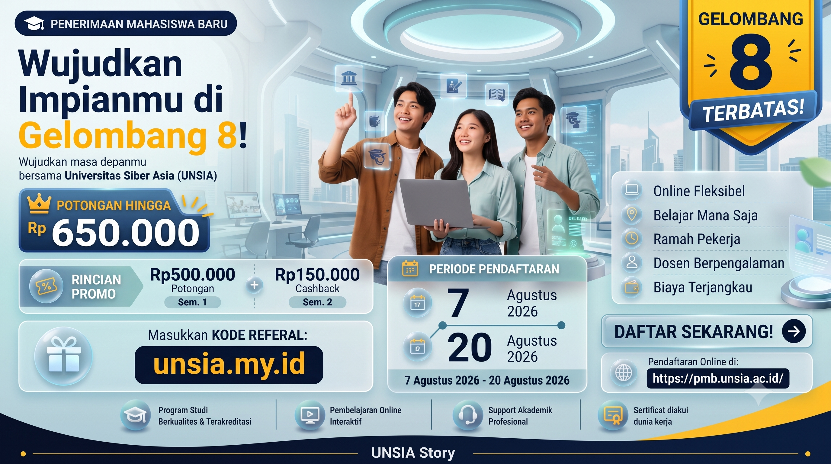 Pendaftaran UNSIA Gelombang 8 Dibuka! Kuliah Online S1 Cuma Rp3 Juta/Semester